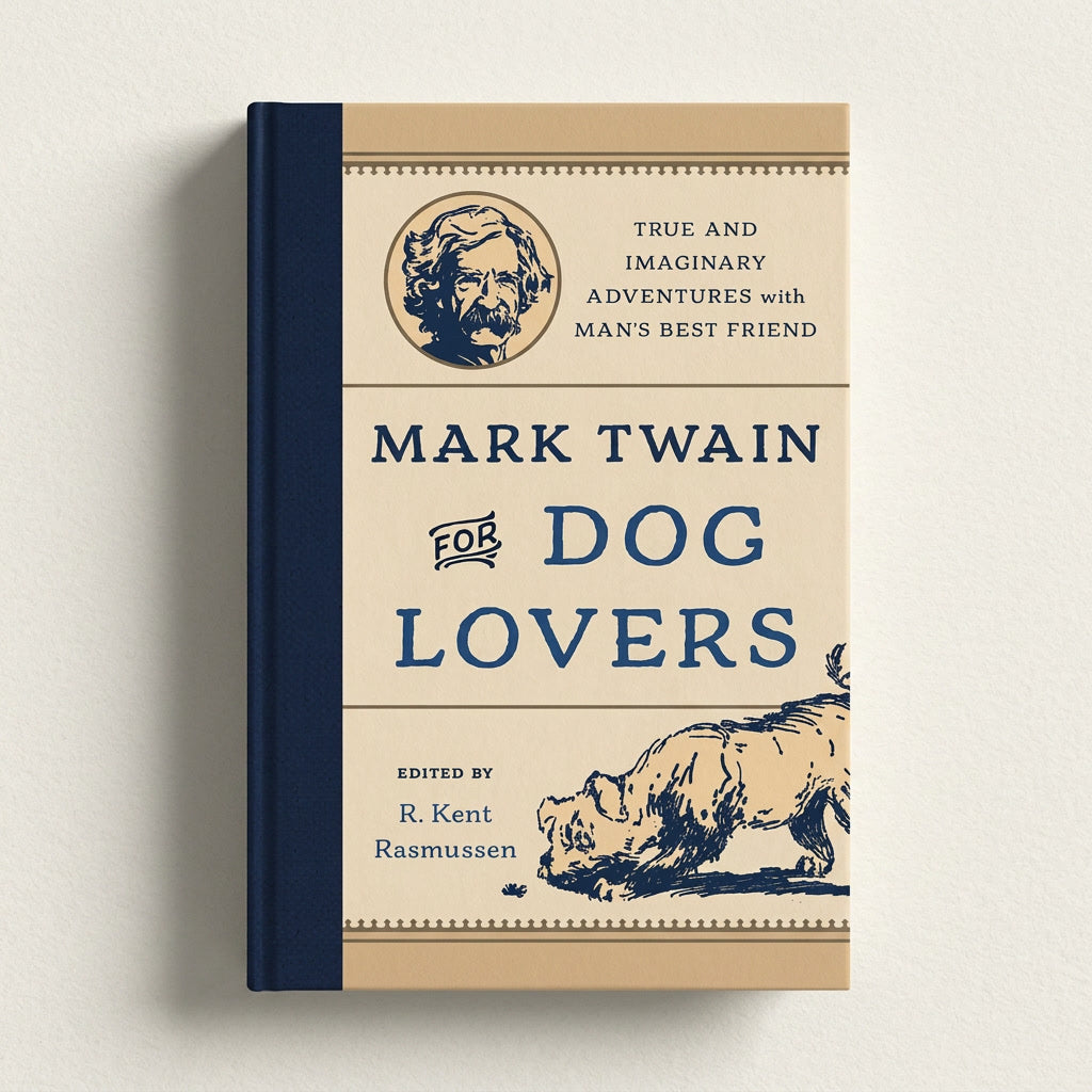 Mark Twain for Dog Lovers
